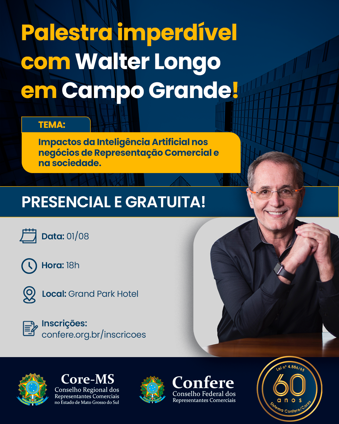 Palestra imperdível com Walter Longo em Campo Grande MS!